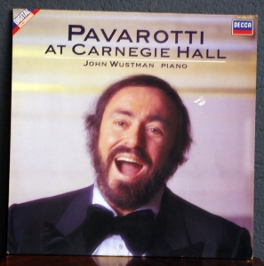 Luciano Pavarotti, John Wustman ‎– At Carnegie Hall